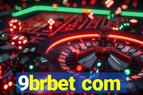 9brbet com